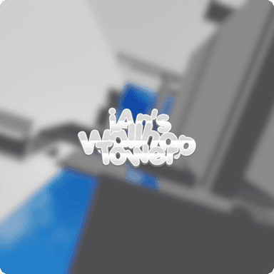 Thumbnail for tyyrda's Wallhop Tower - IAN! Game