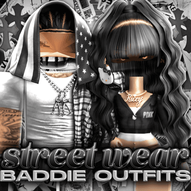 [UPD🕷️] STREETWEAR BADDIE OUTFITS icon