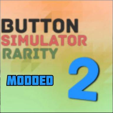 Thumbnail for [x999🌌]Button Simulator Rarity 2 modded Game
