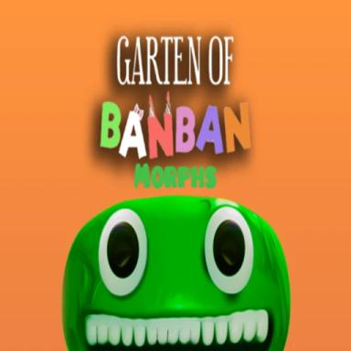 Thumbnail for Garten of Banban RP Morphs Game