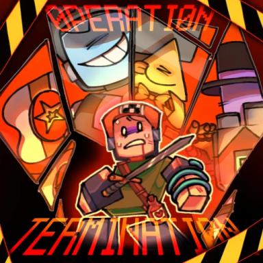 Thumbnail for OPERATION TERMINATION Game