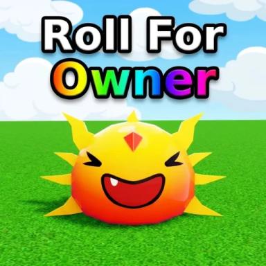 Thumbnail for [👑] Roll for Owner Game