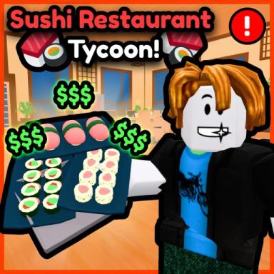 Thumbnail for [🚀🚀] Sushi Restaurant Tycoon 🍣 Game