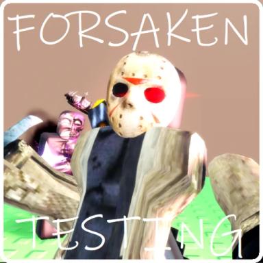 Thumbnail for Forsaken Testing Game