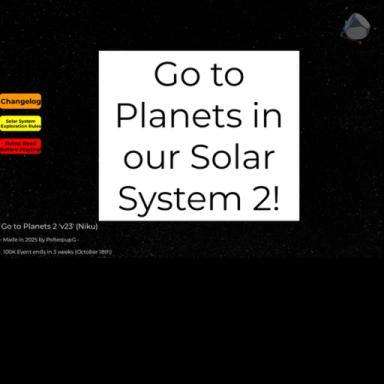 Thumbnail for [Nibiru] Go to Planets in our Solar System 2! 🪐 Game