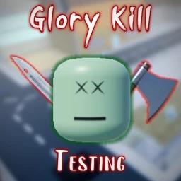 Glory Kill Testing icon