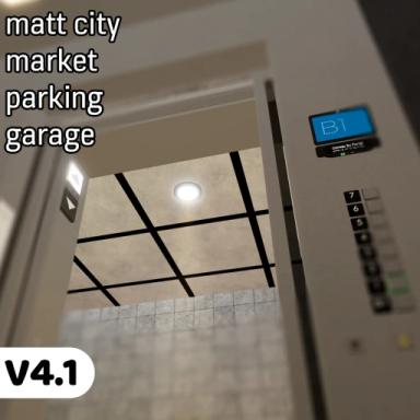 Thumbnail for [v4.1.3] Matt City Market - Parking Garage Game