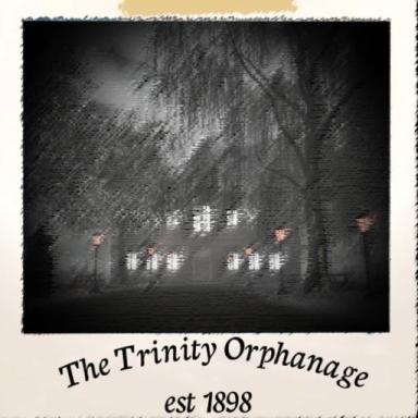 Thumbnail for The Trinity Orphanage Game