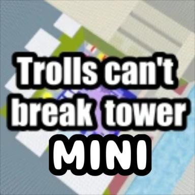 Тролли не могут сломать башню MINI icon