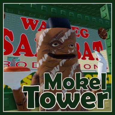 Thumbnail for [💀PRO!] Mokel Tower  Game