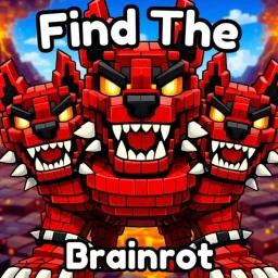 Thumbnail for Find the Brainrot [340] Game