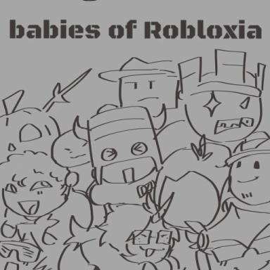 Thumbnail for Babies of Robloxia Game