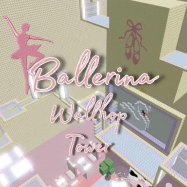 Thumbnail for [NEW] Ballerina Wallhop Tower Game