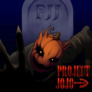 Thumbnail for Project JoJo [2x & Halloween Event] Game