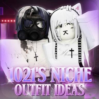 1021's niche outfit ideas [500+] icon