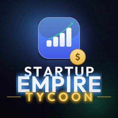 Thumbnail for Startup Empire Tycoon [EARNS OFFLINE} Game