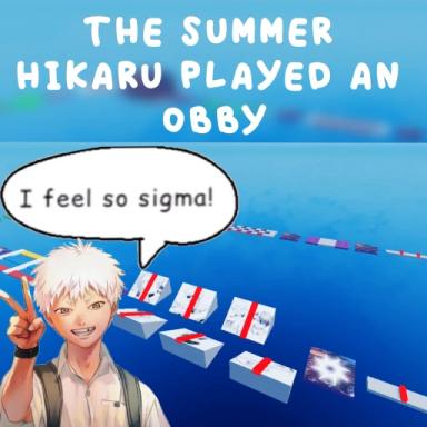 Thumbnail for The Summer Hikaru Played an Obby Game