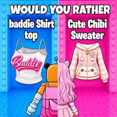 Thumbnail for Would You Rather:Tower of Baddie vs Chibiπ
Game