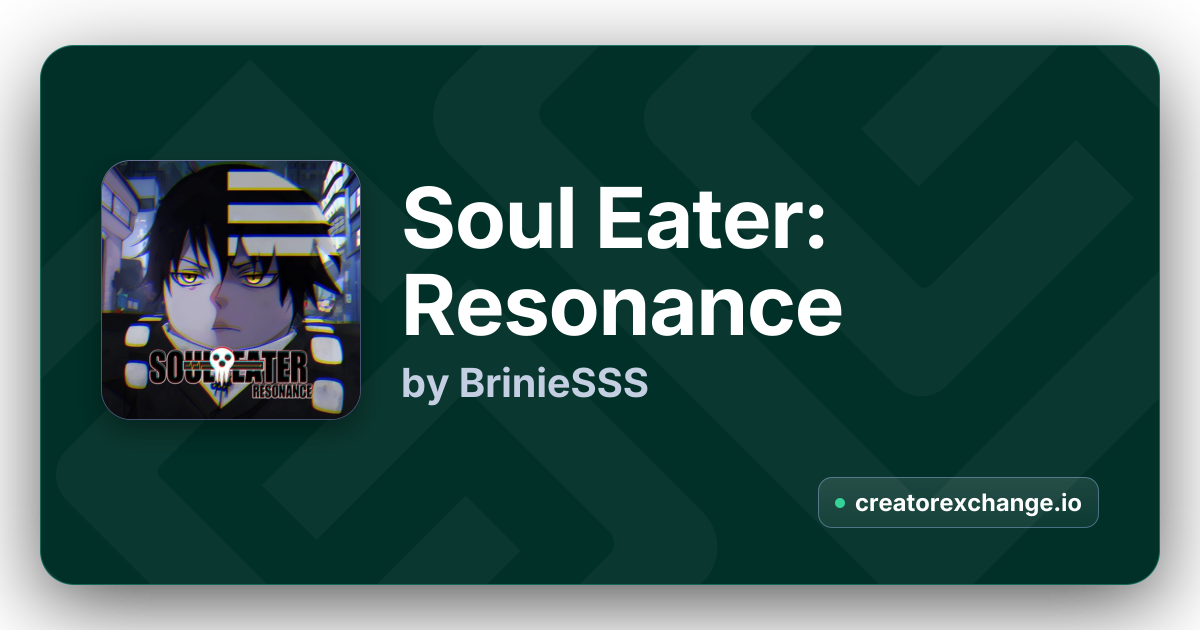 Soul Eater: Resonance Codes & Analytics | Creator Exchange