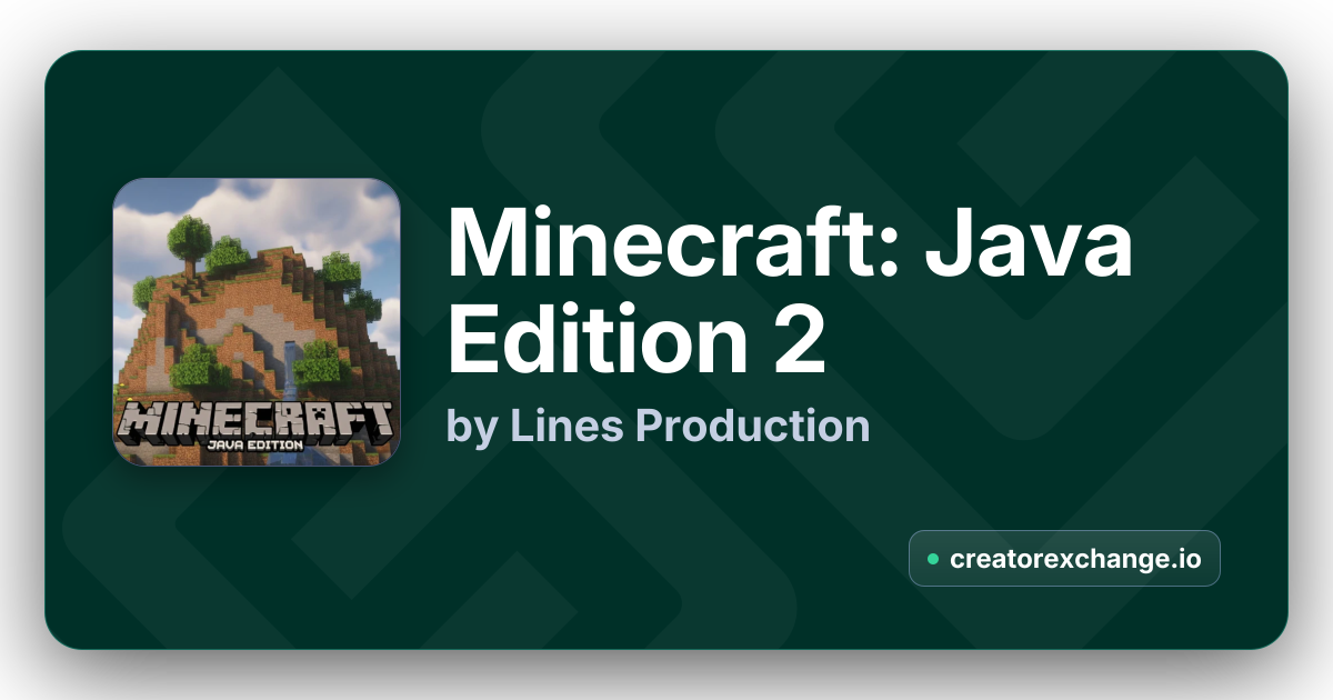 Minecraft: Java Edition 2 by Lines Production | Creator Exchange