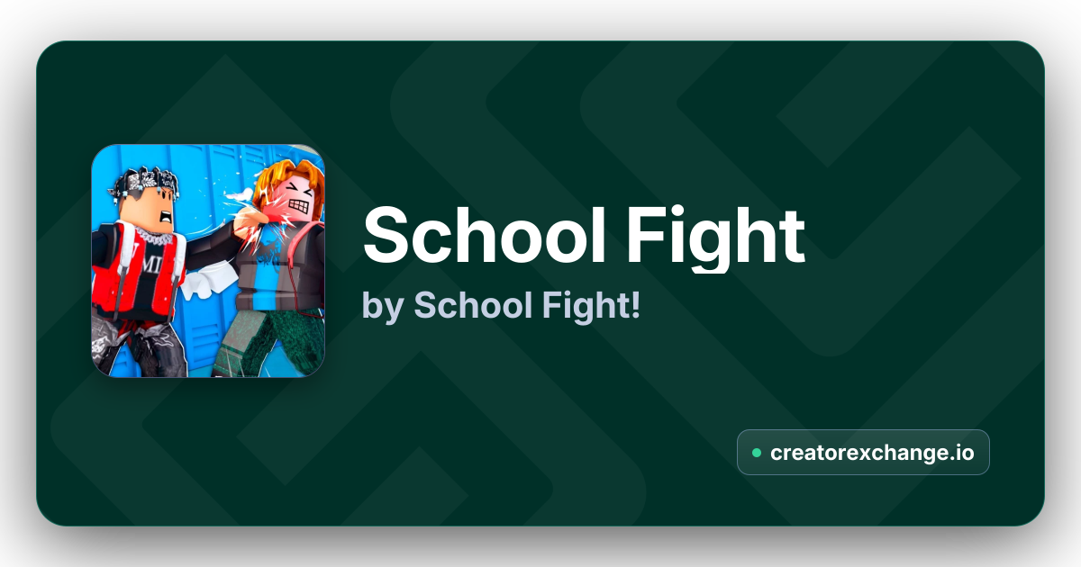School Fight Codes & Analytics | Creator Exchange